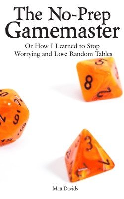 Matt Davids - No-Prep Gamemaster, Häftad