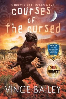 Vince Bailey - Courses of the Cursed, Häftad