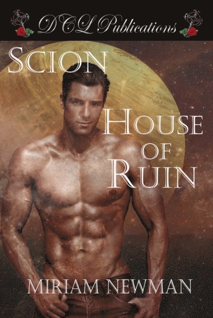 Miriam Newman - House of Ruin, E-bok