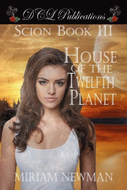 Miriam Newman - House of the Twelfth Planet, E-bok
