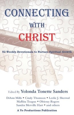 Yolonda Tonette Sanders - Connecting with Christ, Häftad
