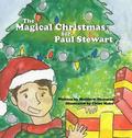 Magical Christmas for Paul Stewart