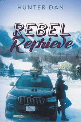 Hunter Dan - Rebel Reprieve, Häftad. Tillgänglighet: Tillfälligt slut