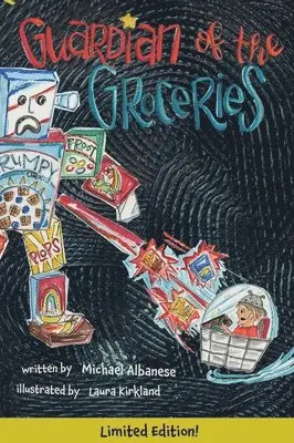 Michael Albanese - Guardian of the Groceries, Inbunden. Tillgänglighet: Lägg i varukorg