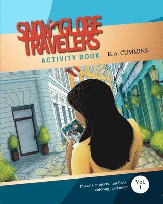 K a Cummins - Snow Globe Travelers Activity Book, Häftad. Tillgänglighet: Lägg i varukorg