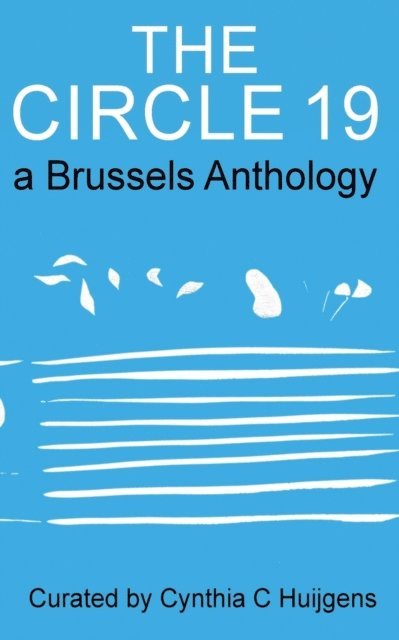 Xavier Queipo, Patrick ten Brink, Cynthia C Huijgens - Circle 19, E-bok