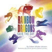 Colleen Whalen Johnson - Rainbow Dragons, Häftad