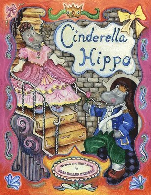 Joan Gallup Grimord - Cinderella Hippo, Häftad. Tillgänglighet: Lägg i varukorg