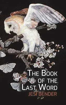 Jesi Bender - Book of the Last Word, Häftad. Tillgänglighet: Lägg i varukorg