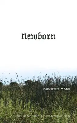 Agustín Maes - Newborn, Häftad. Tillgänglighet: Lägg i varukorg