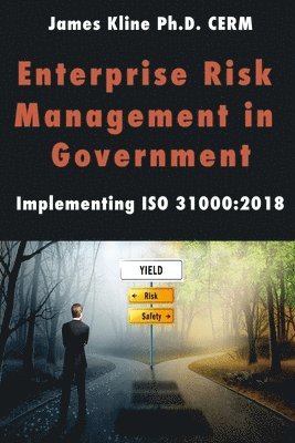 Jim Kline - Enterprise Risk Management in Government, Häftad