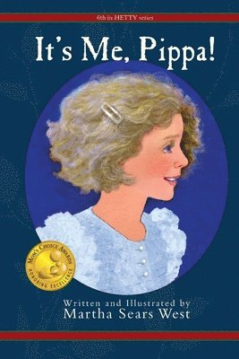 Martha Sears West, Page Mallett - It's Me, Pippa!, Häftad. Tillgänglighet: Lägg i varukorg