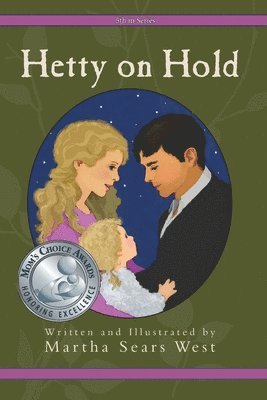 Martha Sears West - Hetty on Hold, Häftad. Tillgänglighet: Lägg i varukorg