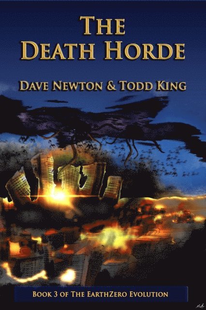 Todd King, Dave Newton - Death Horde, E-bok