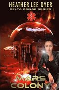 Mars Colony