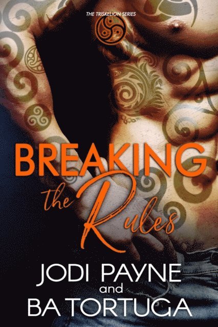 BA Tortuga, Jodi Payne - Breaking the Rules, E-bok