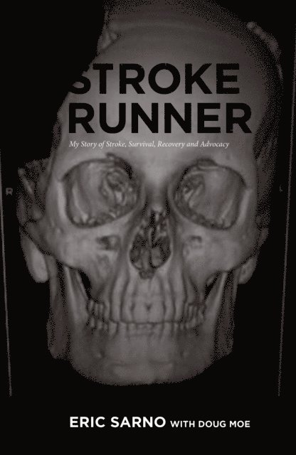 Eric Sarno, Doug Moe - Stroke Runner, E-bok