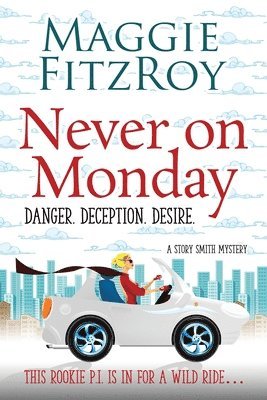 Maggie Fitzroy - Never on Monday, Häftad