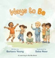 Barbara Young - Ways To Be, Inbunden
