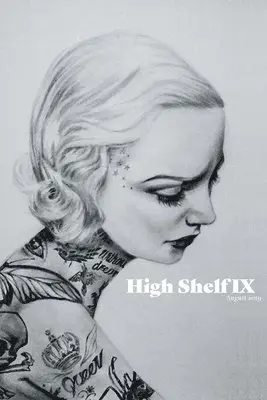 Angela Dribben - High Shelf IX, Häftad. Tillgänglighet: Lägg i varukorg