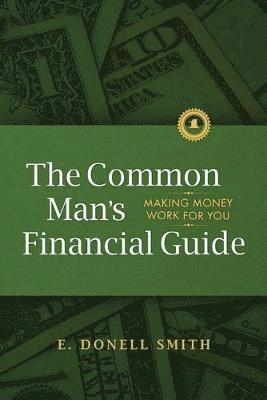 Common Man's Financial Guide