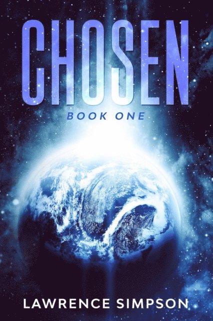 Lawrence Simpson - Chosen: Book One, E-bok