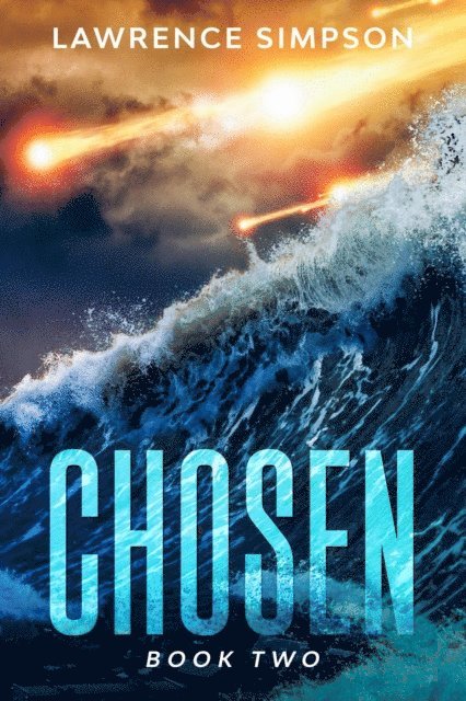 Lawrence Simpson - Chosen: Book Two, E-bok