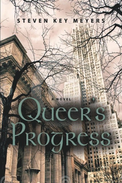 Steven Key Meyers - Queer's Progress, E-bok