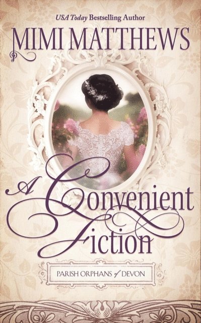 Mimi Matthews - Convenient Fiction, E-bok