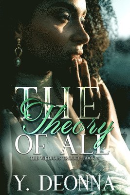 Y. Deonna, Little Pear Editing - The Theory Of All: The Virtuous Trilogy, Häftad