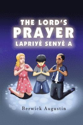 Berwick Augustin - Lord's Prayer, Häftad