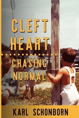 Karl Schonborn - Cleft Heart, Häftad