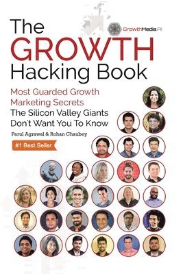 Parul Agrawal, Rohan Chaubey - Growth Hacking Book, Häftad
