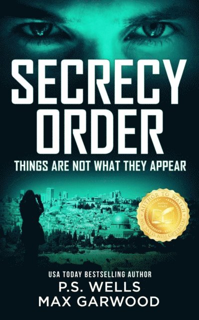 Max Garwood, P.S. Wells - Secrecy Order, E-bok