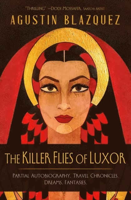 Agustin Blazquez - Killer Flies of Luxor, E-bok