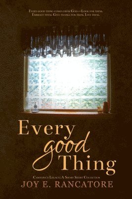 Every Good Thing