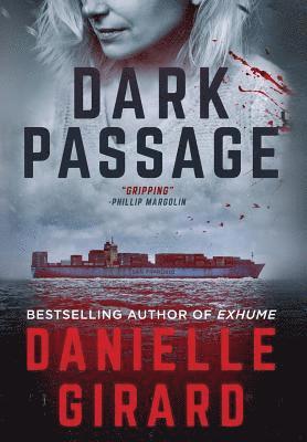 Danielle Girard - Dark Passage, Inbunden