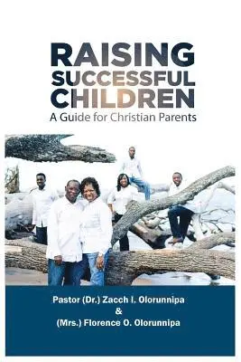 Zacch I Olorunnipa, Florence O Olorunnipa - Raising Successful Children, Häftad. Tillgänglighet: Lägg i varukorg