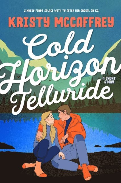 Kristy McCaffrey - Cold Horizon Telluride, E-bok