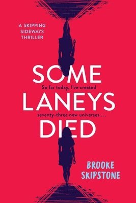 Brooke Skipstone - Some Laneys Died, Häftad. Tillgänglighet: Lägg i varukorg