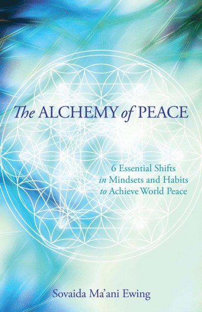Sovaida Ma'ani Ewing - Alchemy of Peace, E-bok. Tillgänglighet: Lägg i varukorg