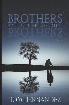 Tom Hernandez - Brothers, Häftad