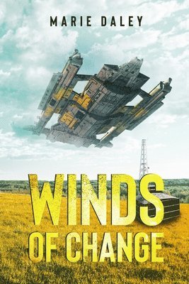 Marie Daley - Winds of Change, Häftad. Tillgänglighet: Lägg i varukorg