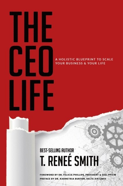 T. Renee Smith - CEO Life, E-bok