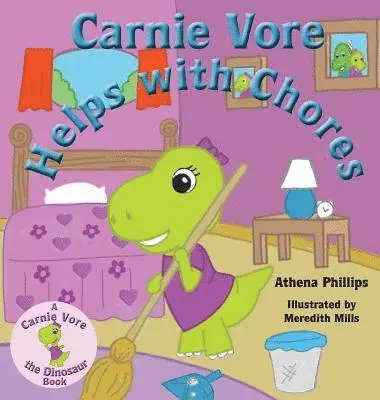 Athena Z. Phillips - Carnie Vore Helps with Chores, Inbunden. Tillgänglighet: Lägg i varukorg