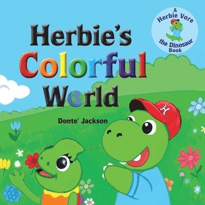Donte W. Jackson - Herbie's Colorful World, Häftad. Tillgänglighet: Lägg i varukorg