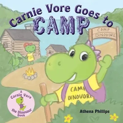 Athena Z. Phillips - Carnie Vore goes to Camp, Häftad. Tillgänglighet: Lägg i varukorg