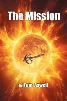 Tom Aswell - Mission, Häftad. Tillgänglighet: Lägg i varukorg