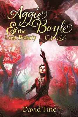 David Fine - Aggie Boyle & the Lost Beauty, Häftad. Tillgänglighet: Lägg i varukorg
