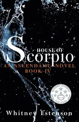 Whitney Estenson - House of Scorpio, Häftad. Tillgänglighet: Lägg i varukorg